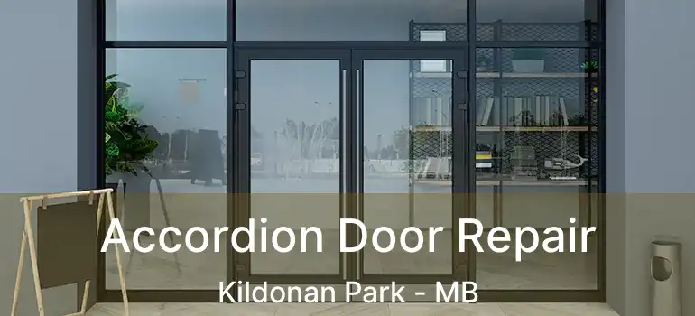  Accordion Door Repair Kildonan Park - MB