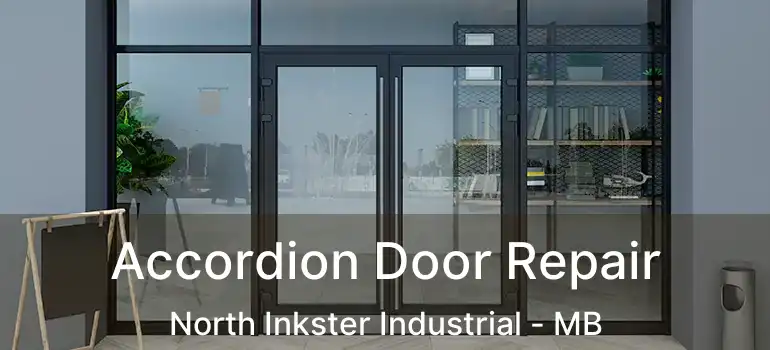  Accordion Door Repair North Inkster Industrial - MB