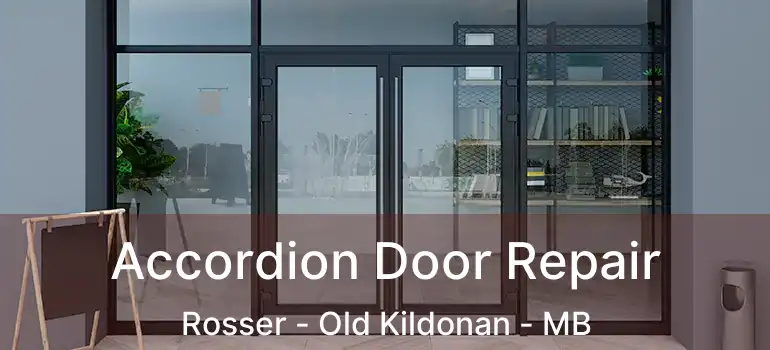  Accordion Door Repair Rosser - Old Kildonan - MB