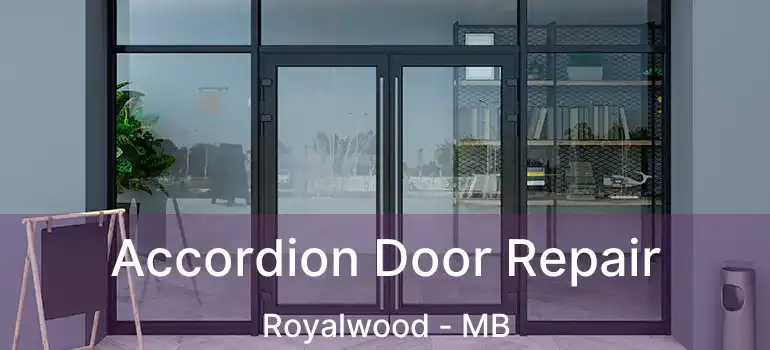  Accordion Door Repair Royalwood - MB