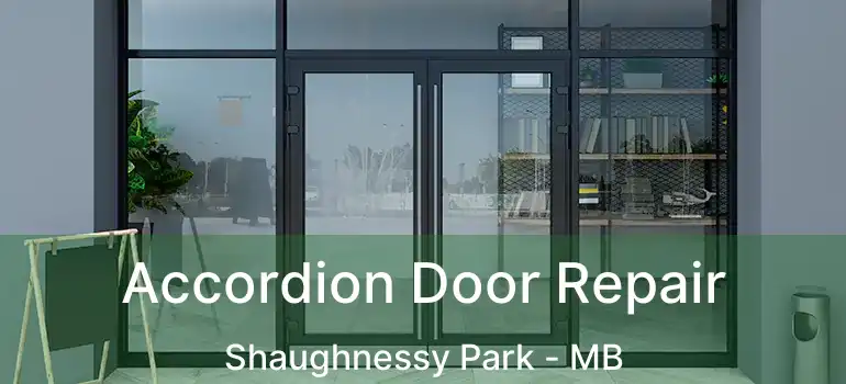  Accordion Door Repair Shaughnessy Park - MB
