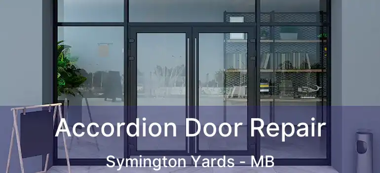  Accordion Door Repair Symington Yards - MB