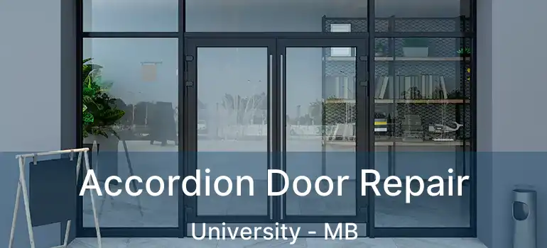  Accordion Door Repair University - MB