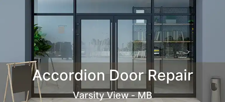  Accordion Door Repair Varsity View - MB