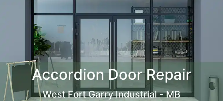  Accordion Door Repair West Fort Garry Industrial - MB