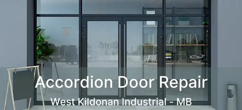  Accordion Door Repair West Kildonan Industrial - MB