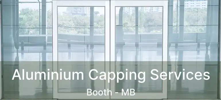  Aluminium Capping Services Booth - MB