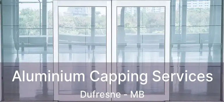  Aluminium Capping Services Dufresne - MB