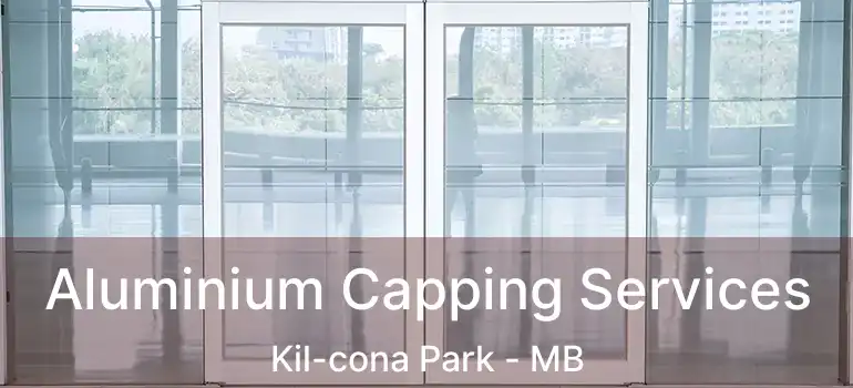  Aluminium Capping Services Kil-cona Park - MB