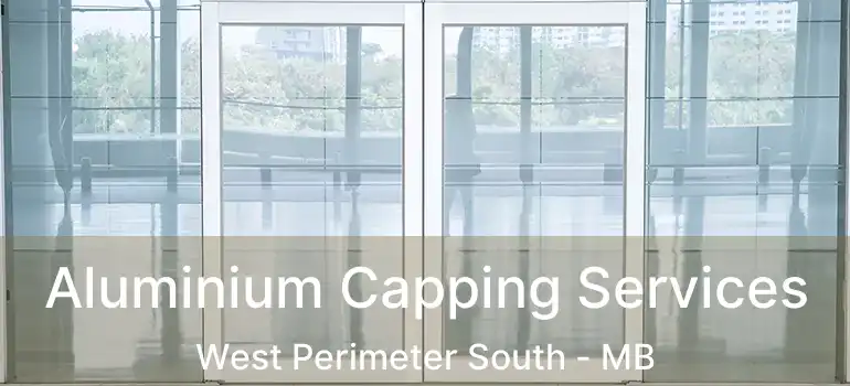  Aluminium Capping Services West Perimeter South - MB