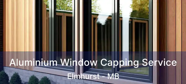  Aluminium Window Capping Service Elmhurst - MB