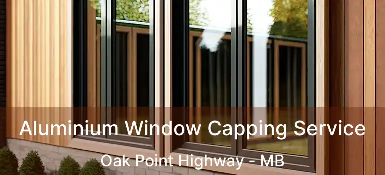  Aluminium Window Capping Service Oak Point Highway - MB