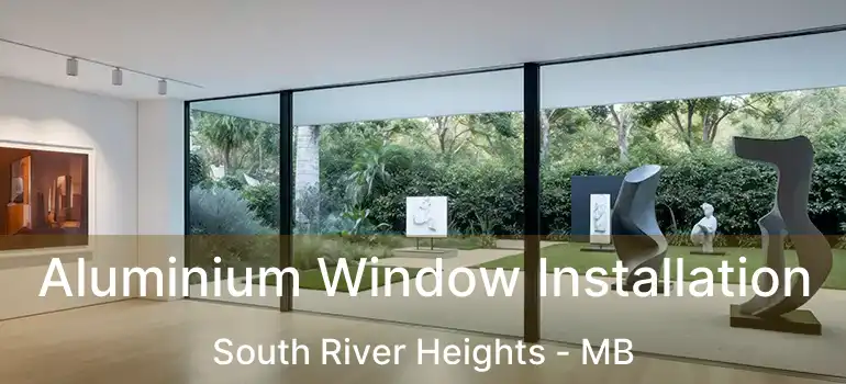  Aluminium Window Installation South River Heights - MB