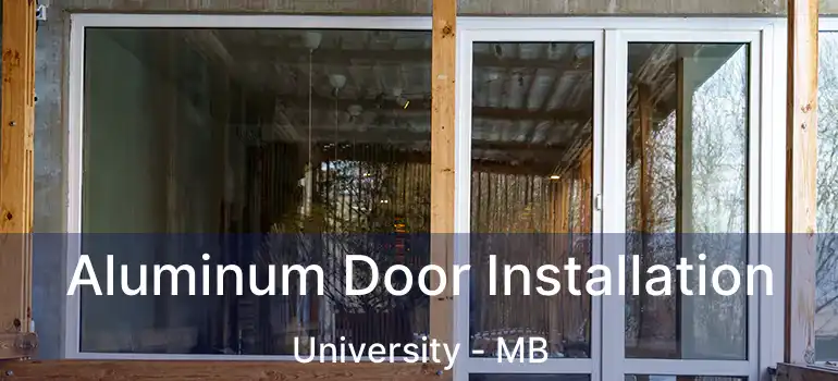  Aluminum Door Installation University - MB