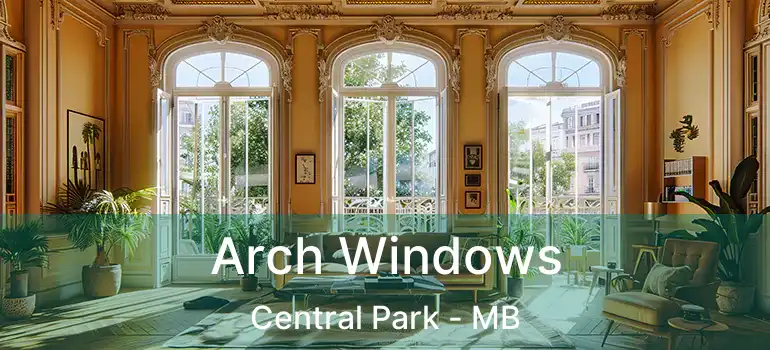  Arch Windows Central Park - MB