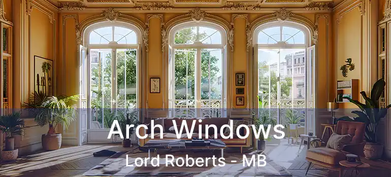 Arch Windows Lord Roberts - MB