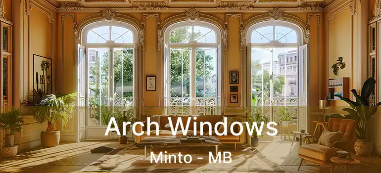  Arch Windows Minto - MB