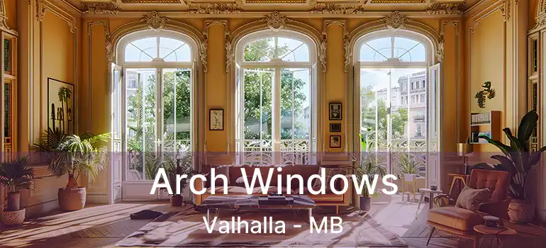  Arch Windows Valhalla - MB