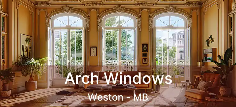  Arch Windows Weston - MB