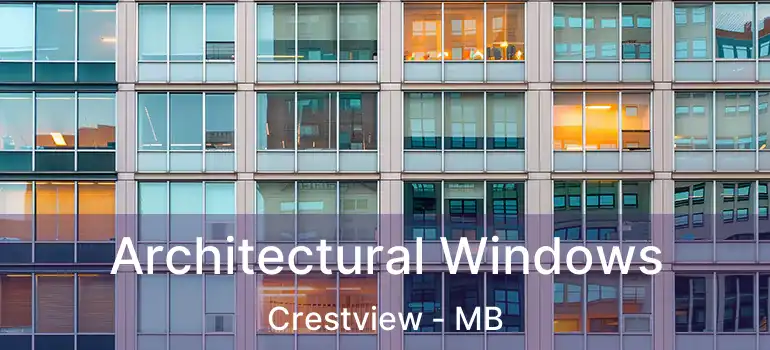  Architectural Windows Crestview - MB
