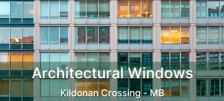  Architectural Windows Kildonan Crossing - MB
