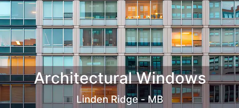  Architectural Windows Linden Ridge - MB