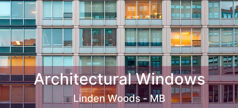  Architectural Windows Linden Woods - MB