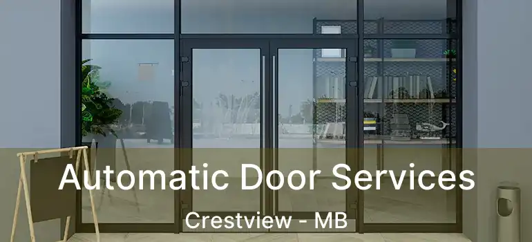  Automatic Door Services Crestview - MB
