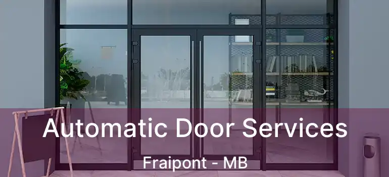  Automatic Door Services Fraipont - MB