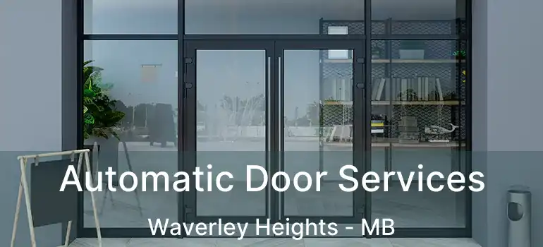  Automatic Door Services Waverley Heights - MB
