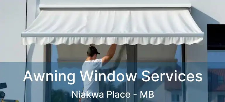  Awning Window Services Niakwa Place - MB