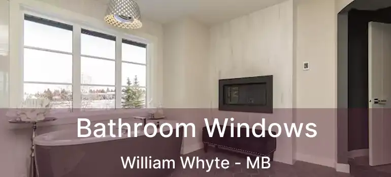  Bathroom Windows William Whyte - MB