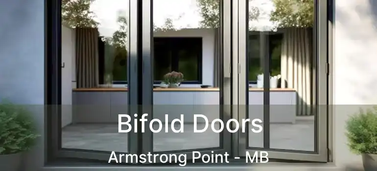  Bifold Doors Armstrong Point - MB