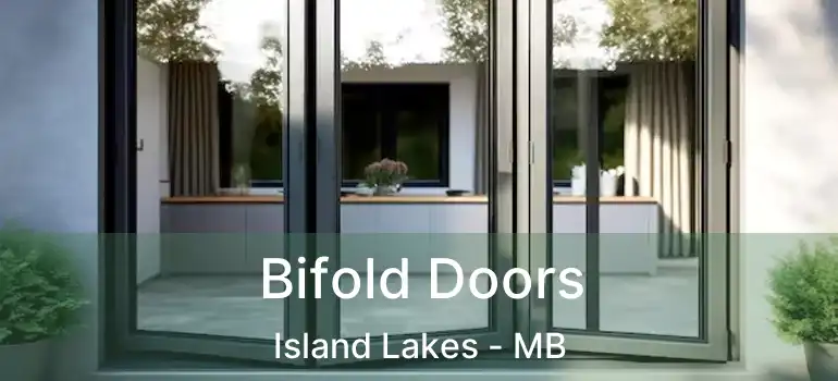 Bifold Doors Island Lakes - MB