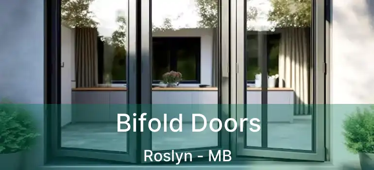  Bifold Doors Roslyn - MB