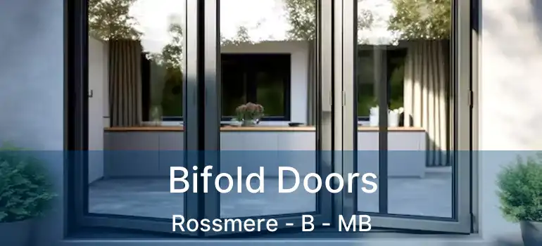  Bifold Doors Rossmere - B - MB