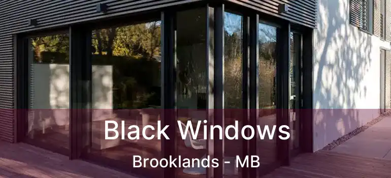  Black Windows Brooklands - MB