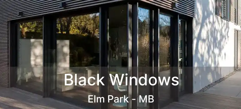  Black Windows Elm Park - MB
