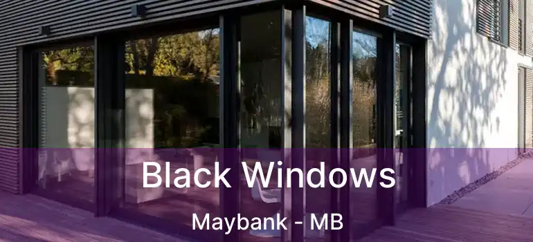  Black Windows Maybank - MB