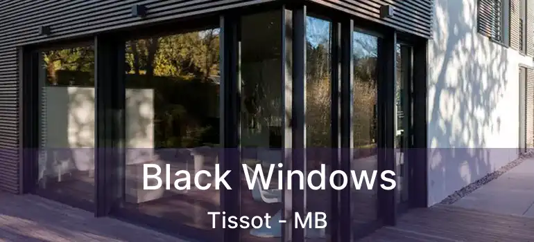  Black Windows Tissot - MB