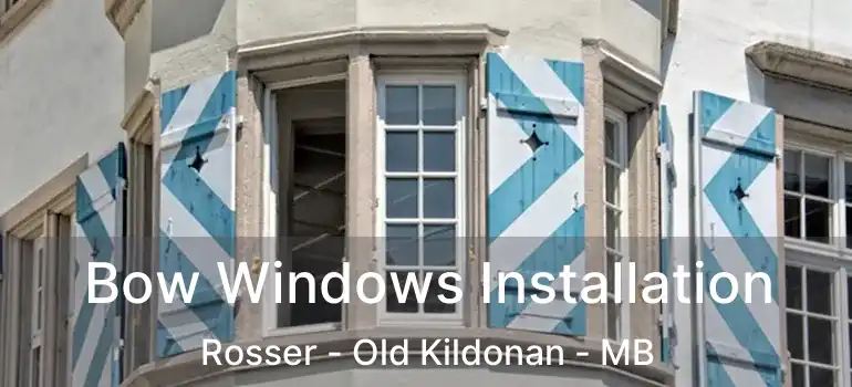  Bow Windows Installation Rosser - Old Kildonan - MB