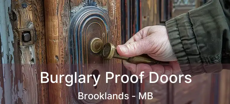  Burglary Proof Doors Brooklands - MB