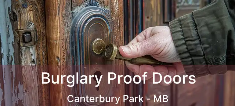  Burglary Proof Doors Canterbury Park - MB