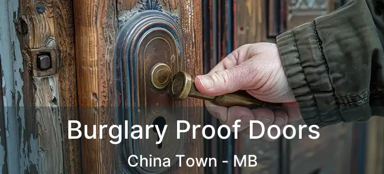  Burglary Proof Doors China Town - MB