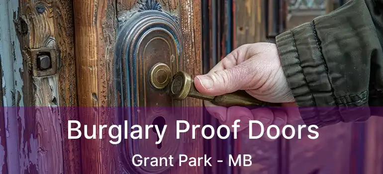  Burglary Proof Doors Grant Park - MB
