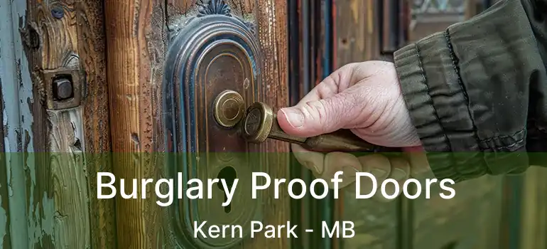  Burglary Proof Doors Kern Park - MB