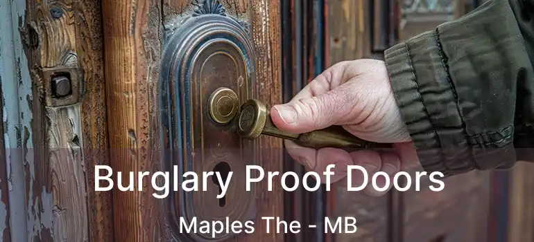  Burglary Proof Doors Maples The - MB