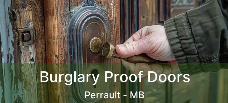  Burglary Proof Doors Perrault - MB