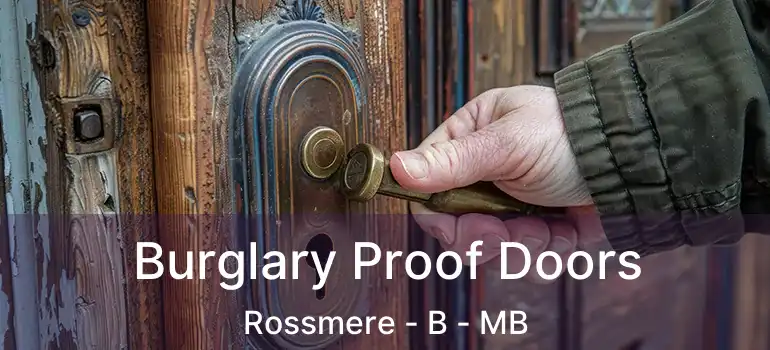  Burglary Proof Doors Rossmere - B - MB