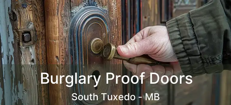  Burglary Proof Doors South Tuxedo - MB